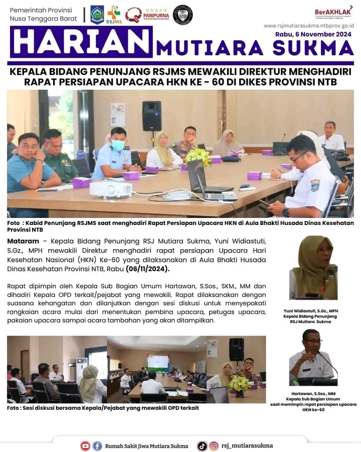 KEPALA BIDANG PENUNJANG RSJMS MEWAKILI DIREKTUR MENGHADIRI RAPAT PERSIAPAN UPACARA HKN KE - 60 DI DIKES PROVINSI NTB